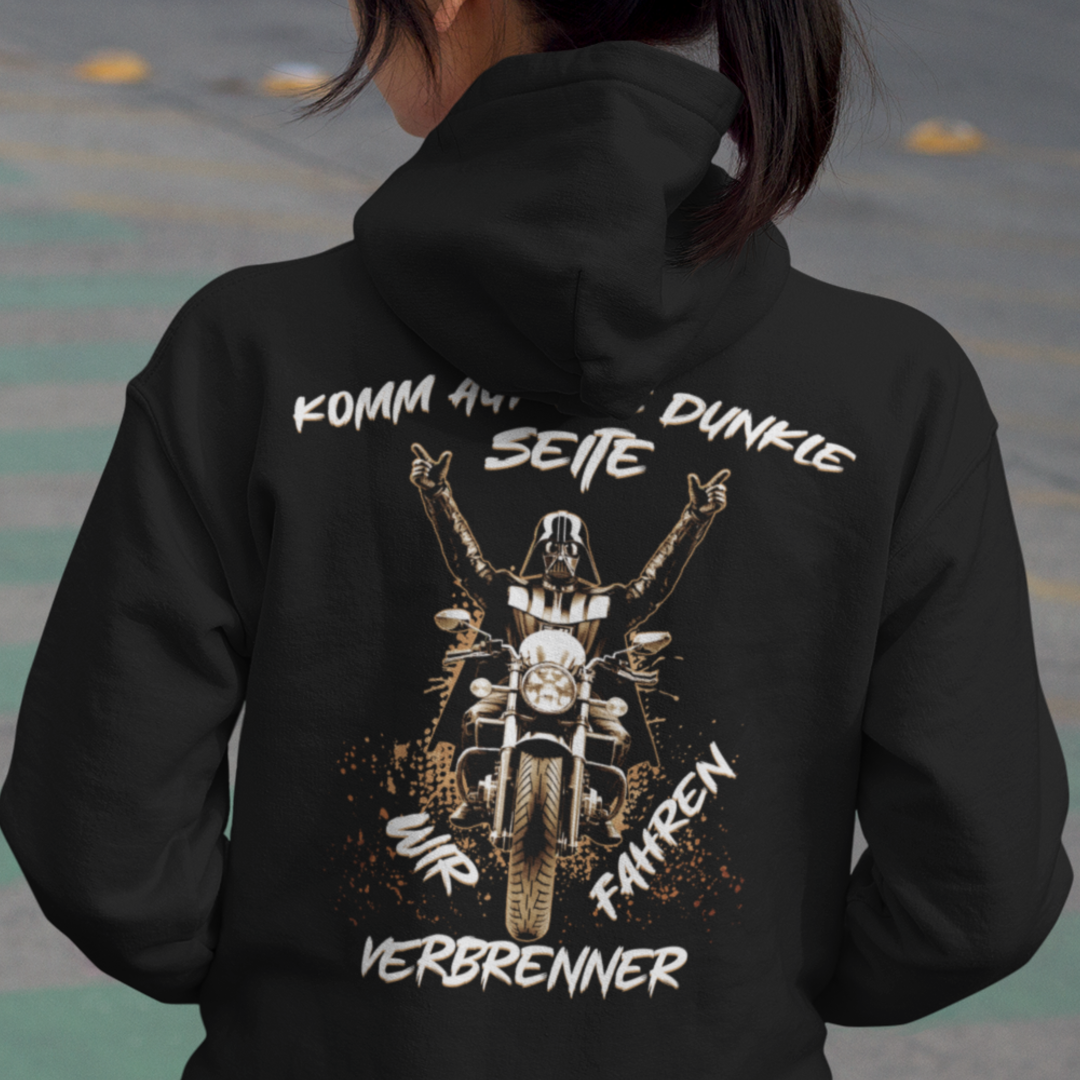 Komm auf die dunkle Seite, wir fahren VERBRENNER - Premium Hoodie Unisex