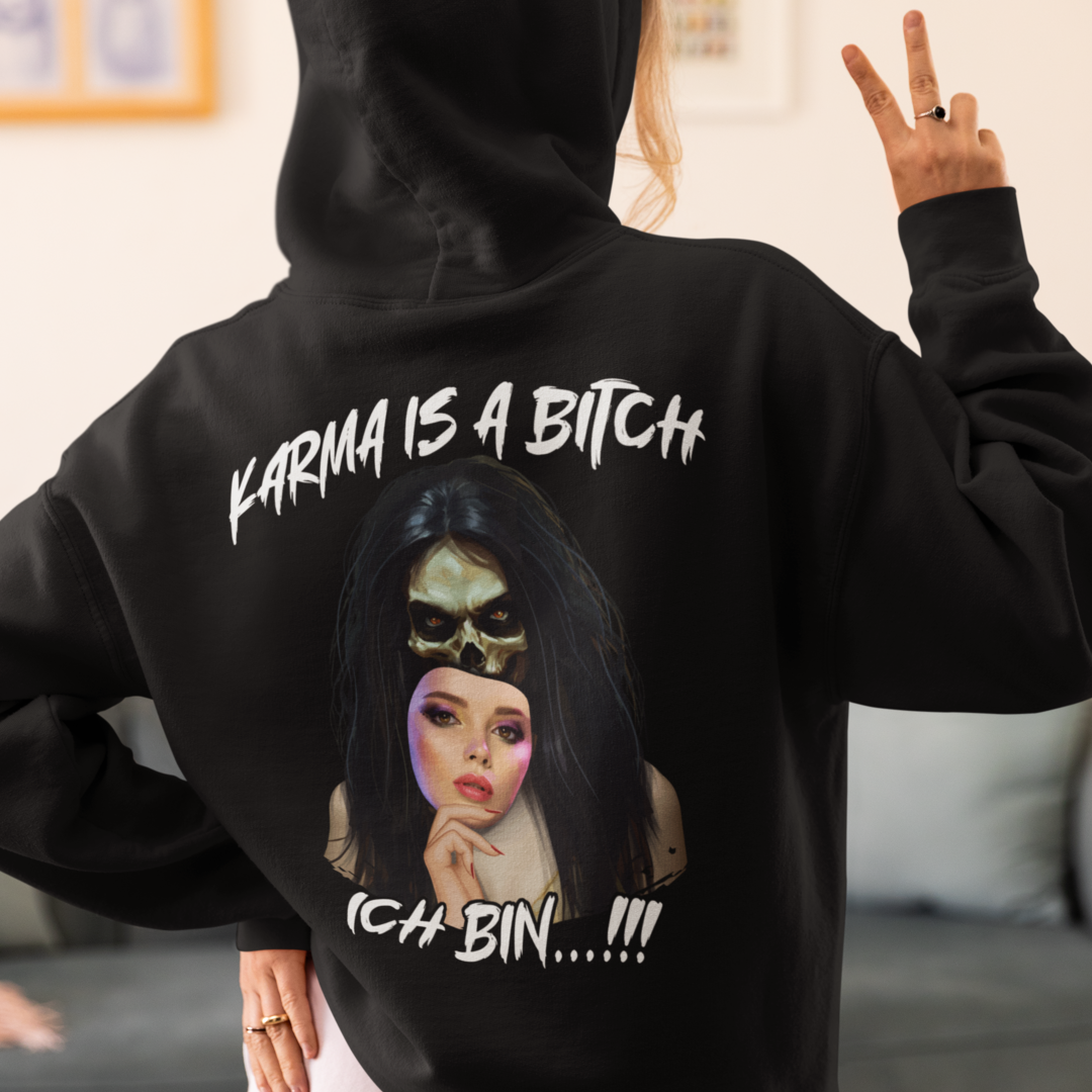Karma is a Bitch - Zipper Hoodie Unisex