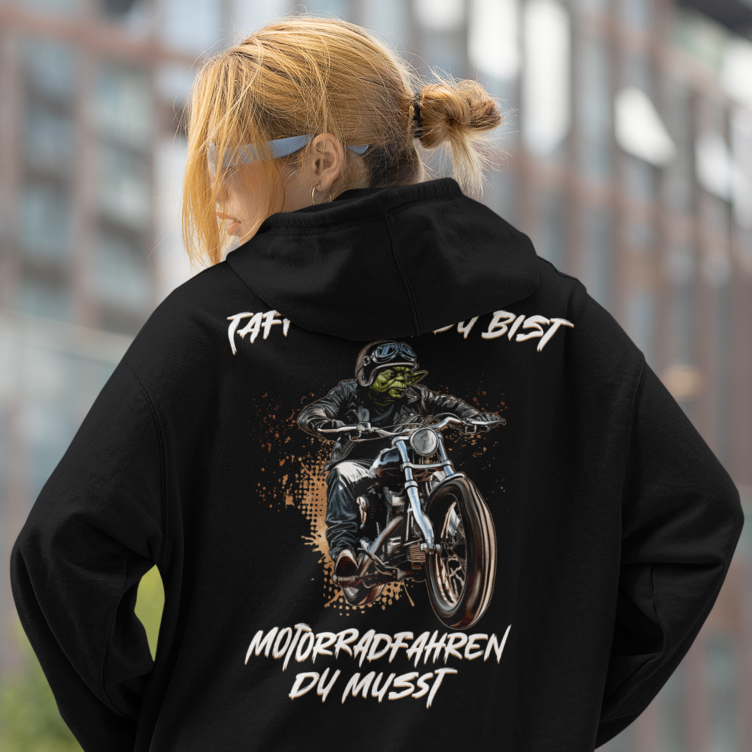 Taffe Frau Du bist - Motorradfahren Du musst - OS Hoodie