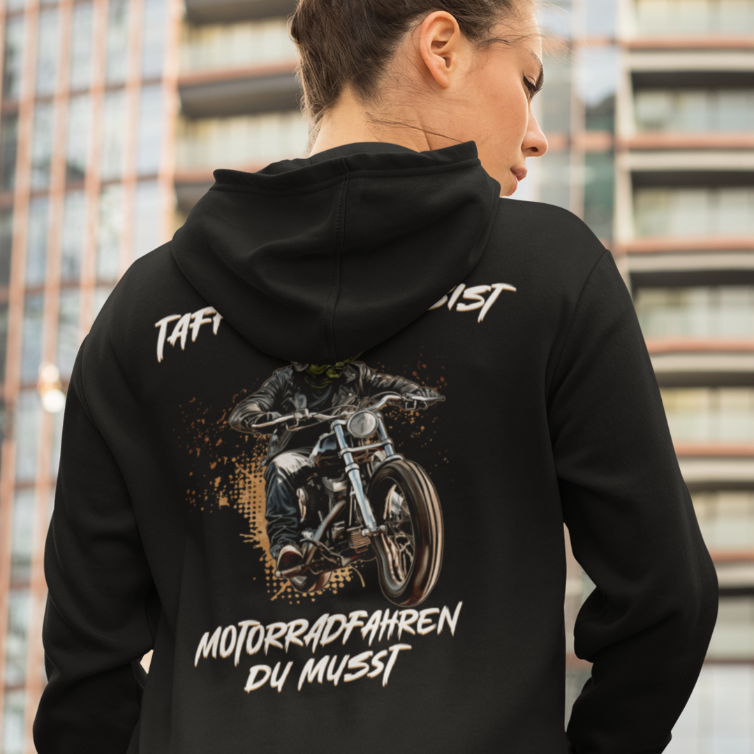 Taffe Frau Du bist - Motorradfahren Du musst - OS Zipper Hoodie