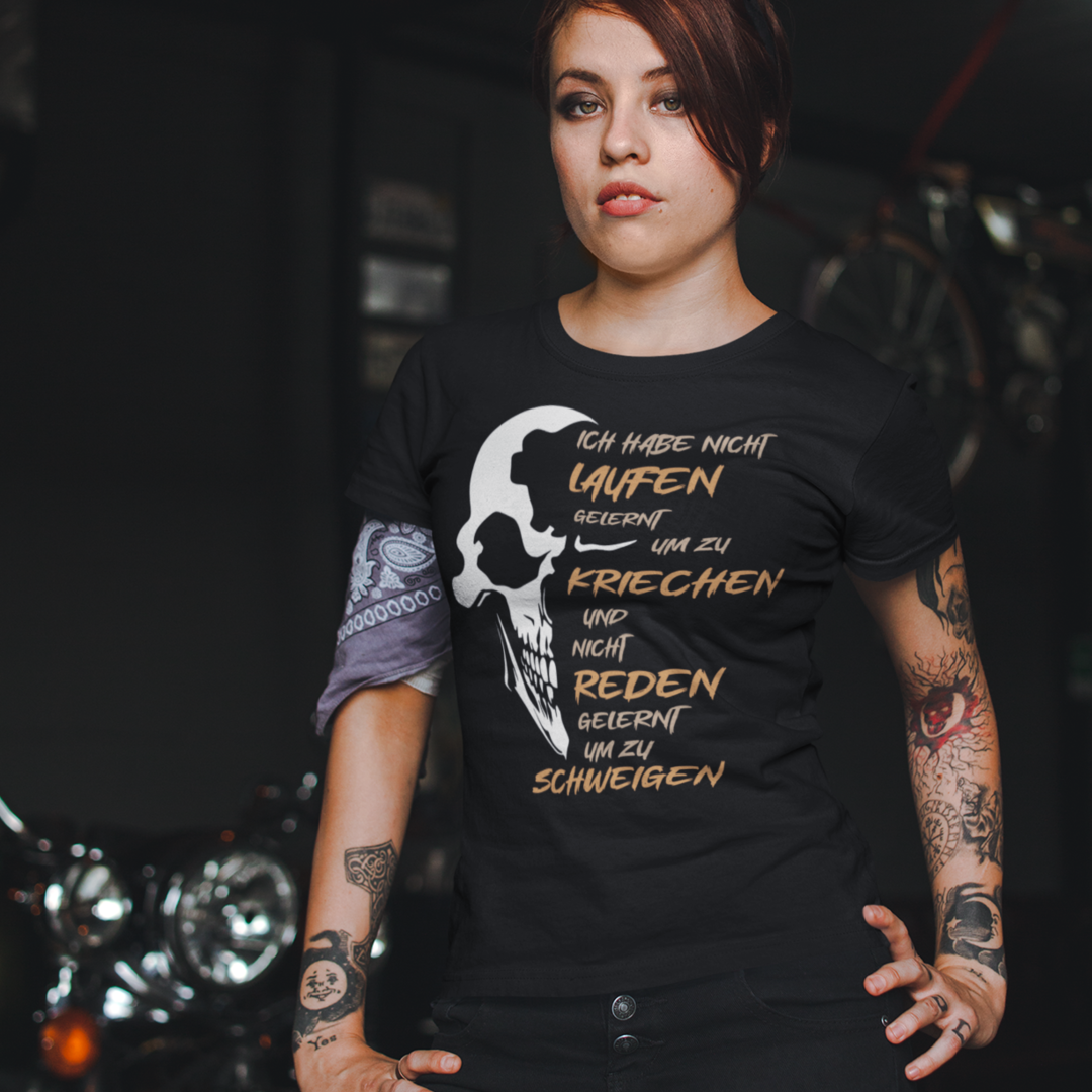 ICH HABE NICHT LAUFEN GELERNT UM ZU KRIECHEN... - Premium T-Shirt Damen