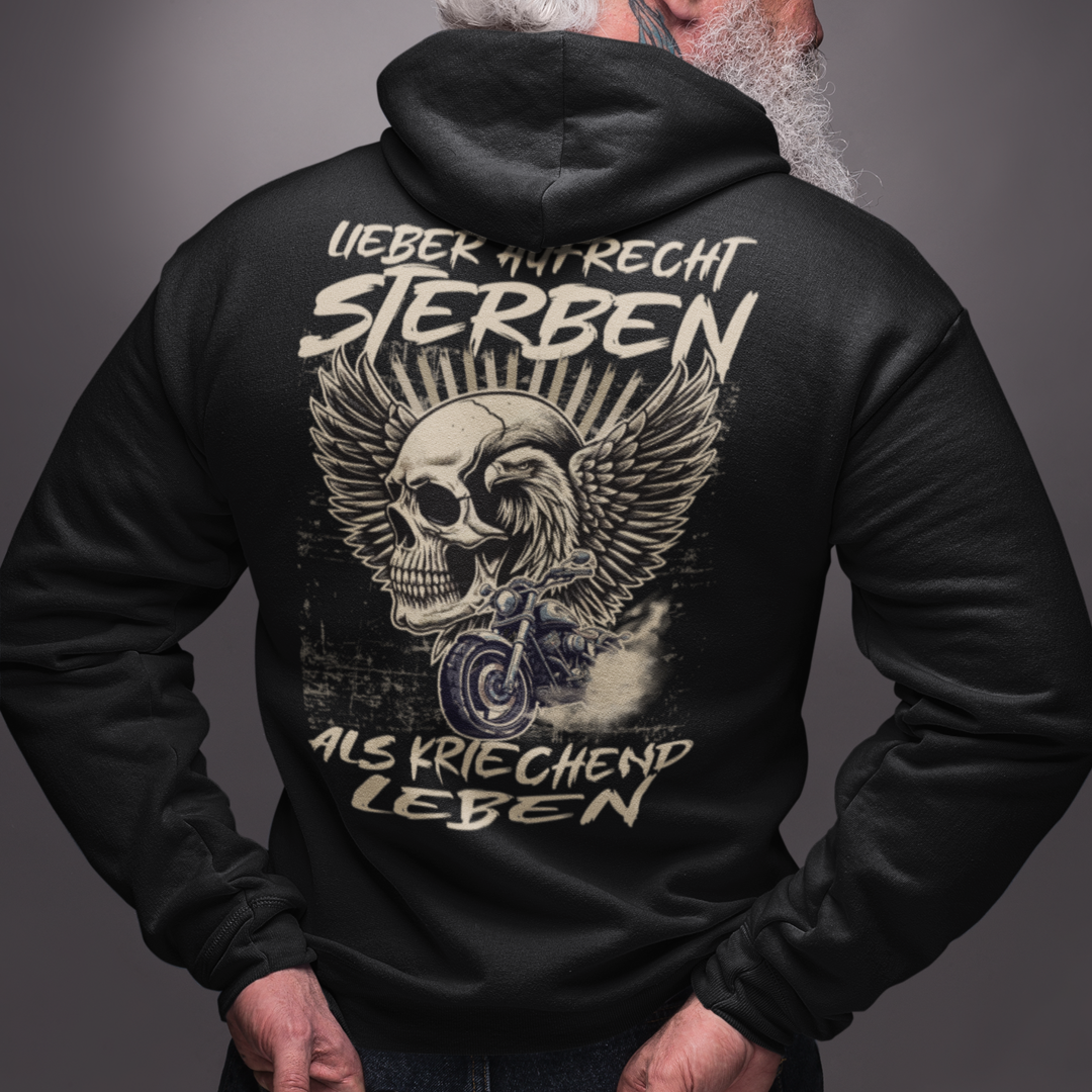 LIEBER AUFRECHT STERBEN ALS KRIECHEND LEBEN - OS Zipper Hoodie Unisex