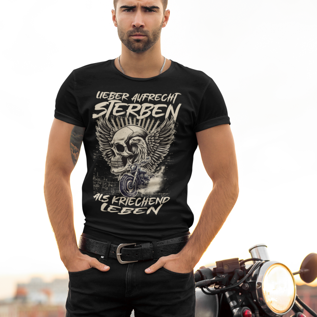 LIEBER AUFRECHT STERBEN ALS KRIECHEND LEBEN - Sport T-Shirt