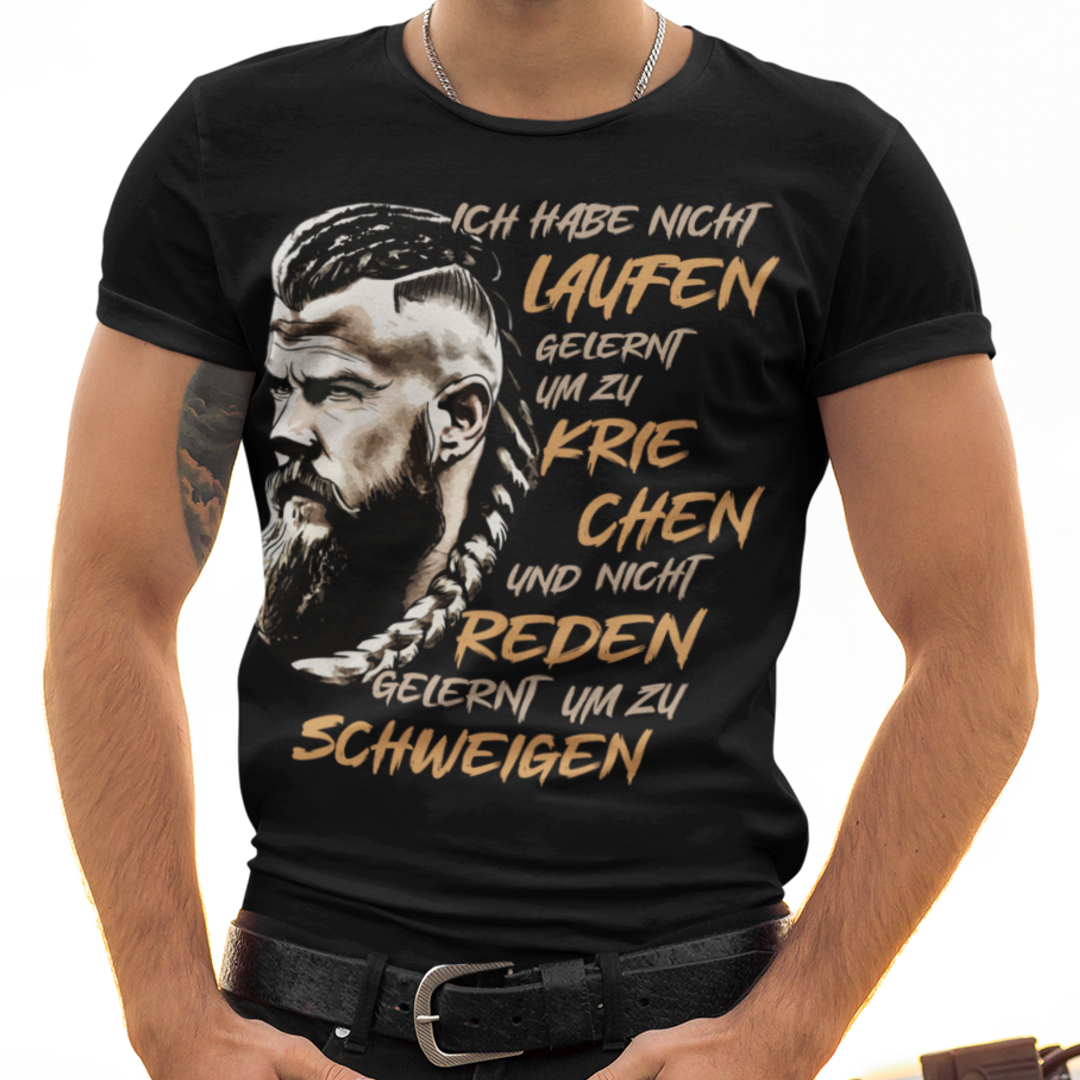 ICH HABE NICHT LAUFEN GELERNT UM ZU KRIECHEN...V2 - Premium T-Shirt