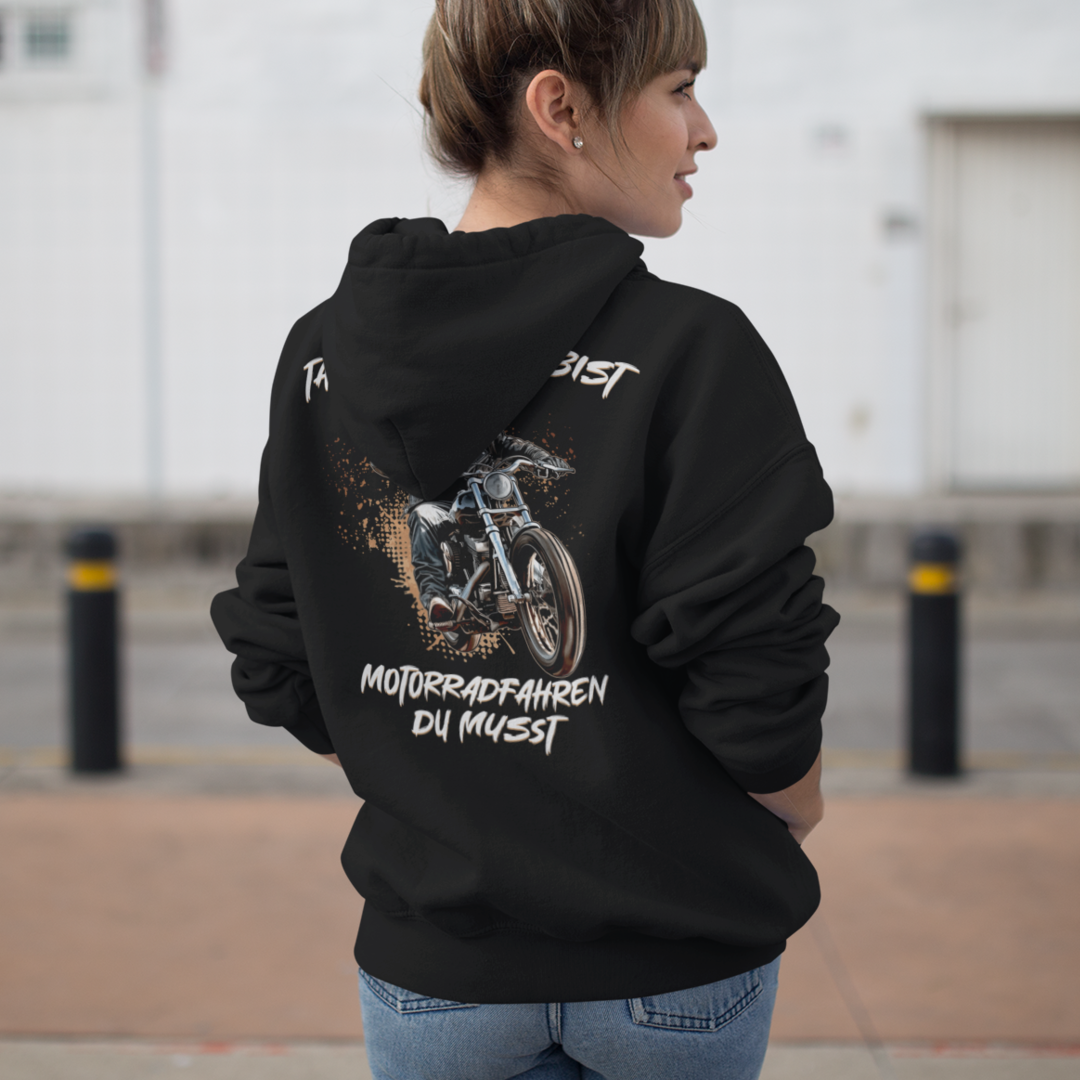 Taffe Frau Du bist - Motorradfahren Du musst - Zipper Hoodie