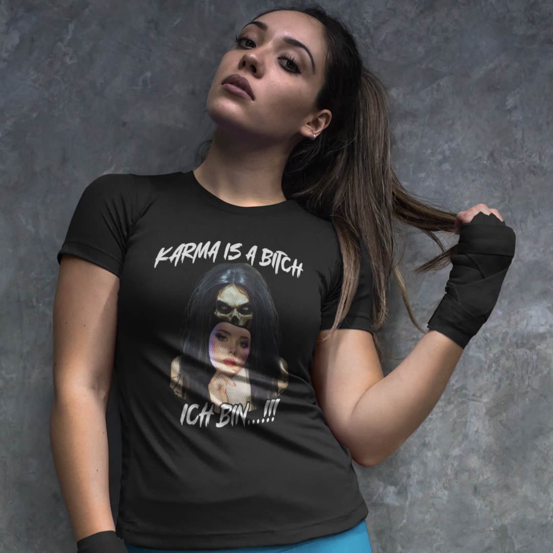 Karma is a Bitch - Sport T-Shirt