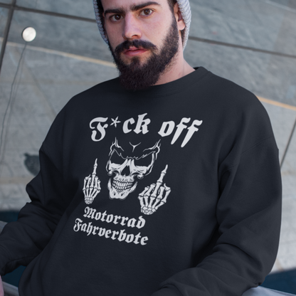 F*ck off Motorradfahrverbote - Premium Sweatshirt Unisex