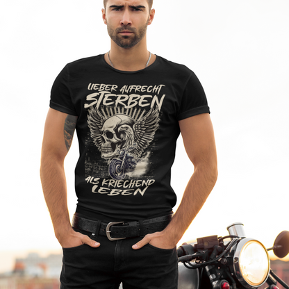 LIEBER AUFRECHT STERBEN ALS KRIECHEND LEBEN - Sport T-Shirt